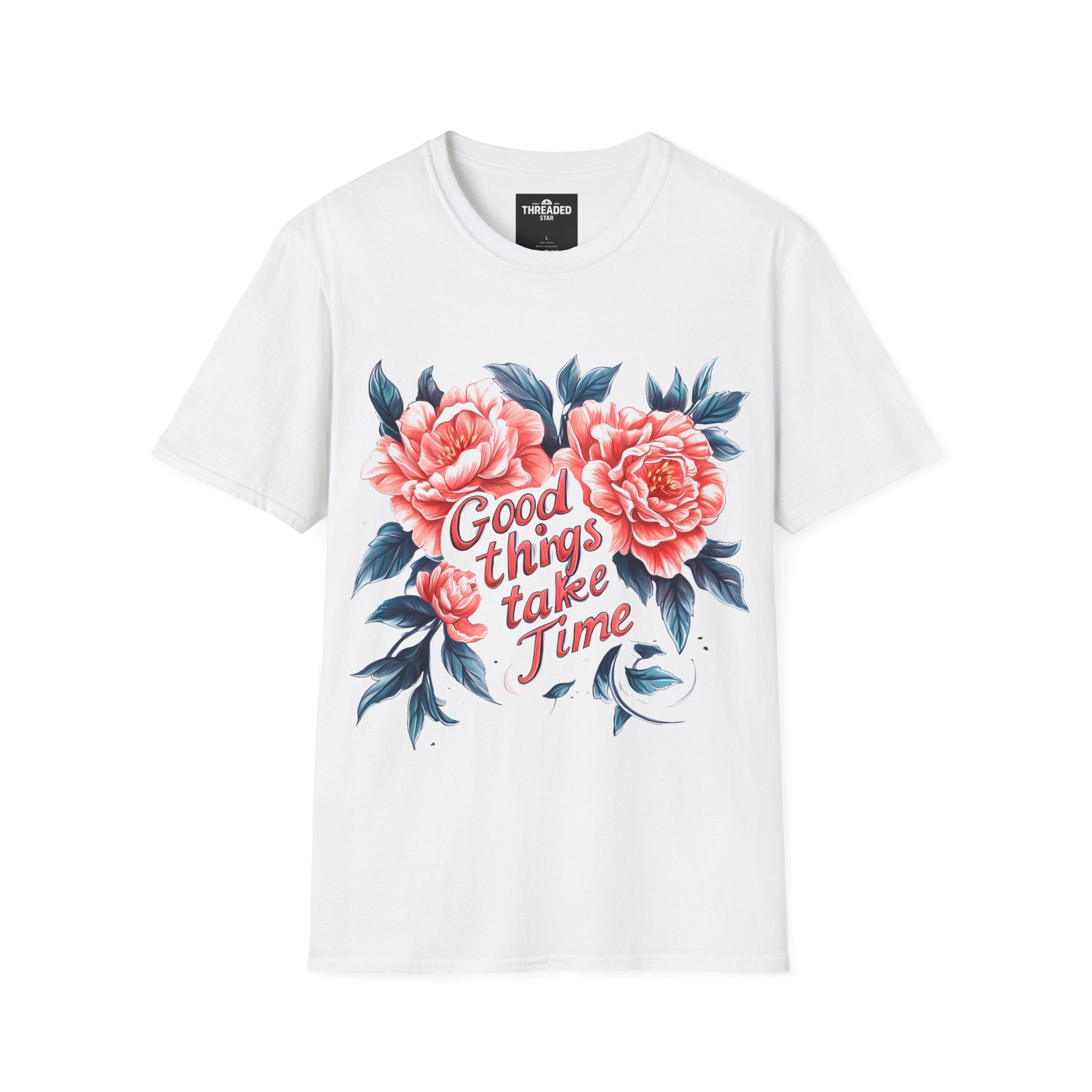 Good Things Take Time Floral T-Shirt